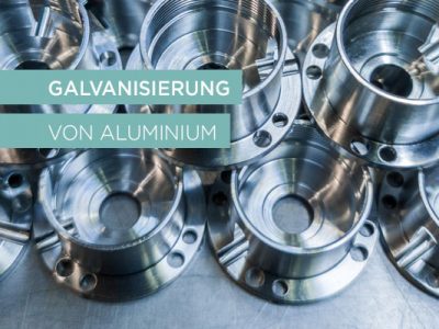Galvanisierung von Aluminium